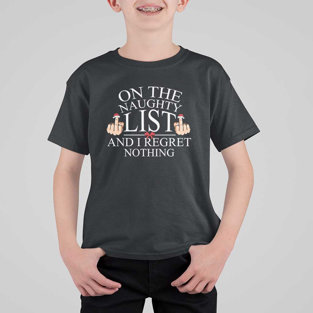 Funny Christmas T Shirt For Kid On The List Of Naughty And I Regret Nothing Middle Finger - Wonder Print Shop