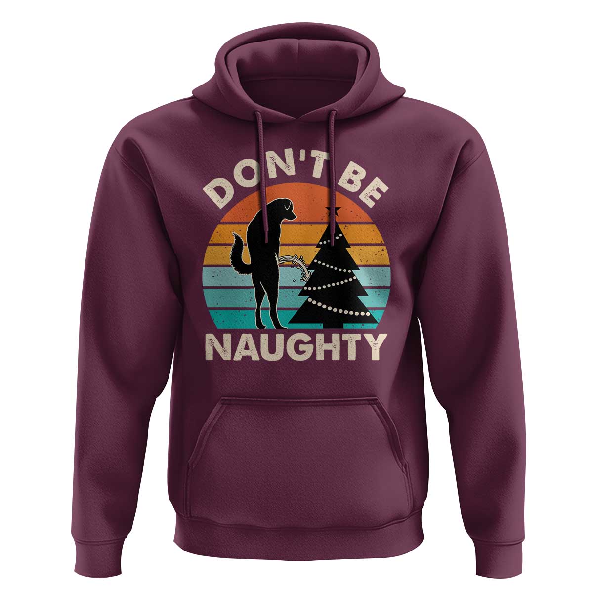 Funny Xmas Hoodie Don't Be Naughty Dog Peeing Christmas Tree