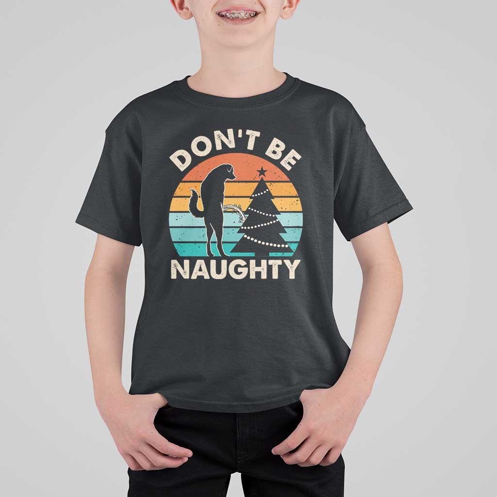 Funny Xmas T Shirt For Kid Don't Be Naughty Dog Peeing Christmas Tree - Wonder Print Shop
