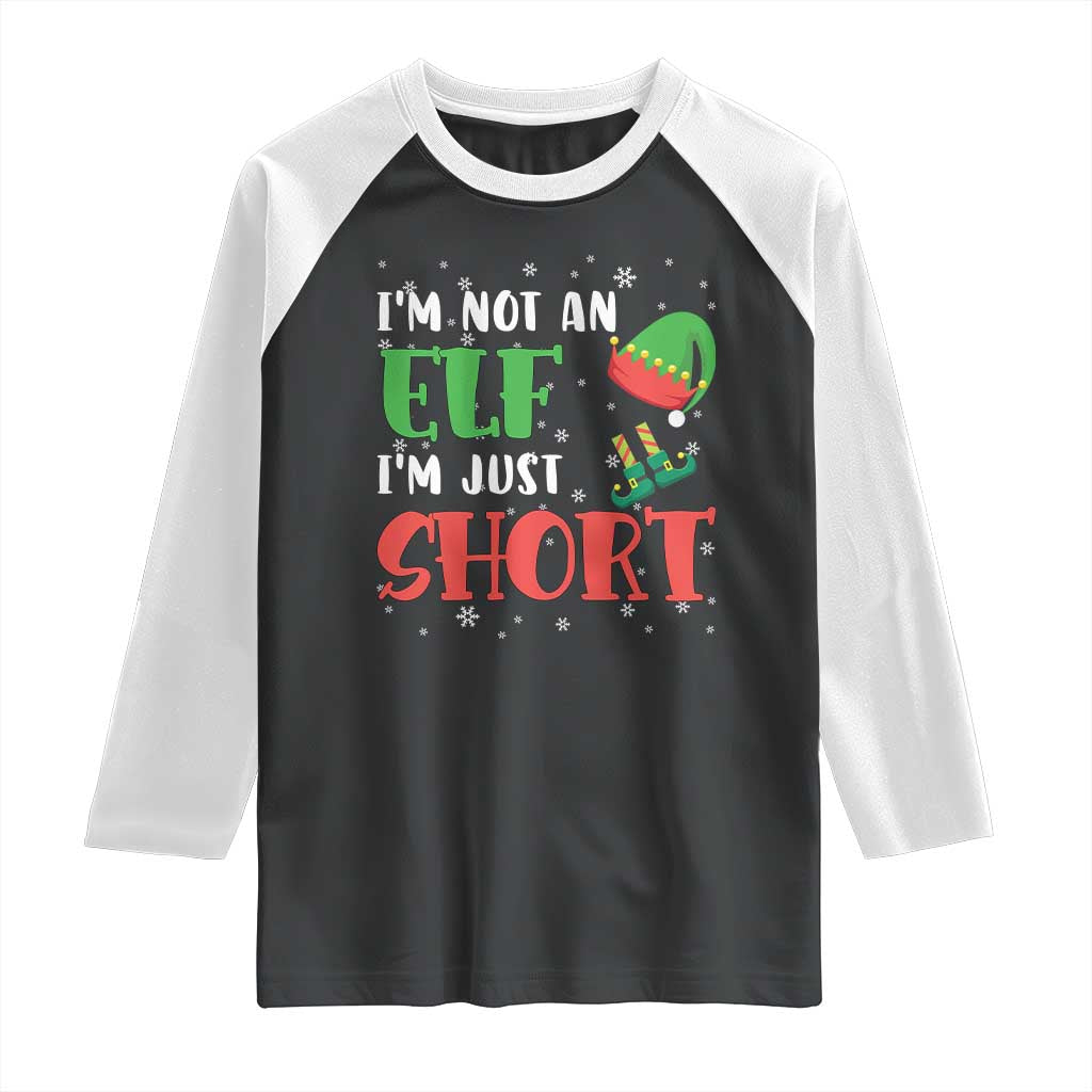Funny Christmas Raglan Shirt Im Not An Elf Just Short