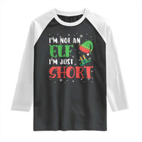 Funny Christmas Raglan Shirt Im Not An Elf Just Short