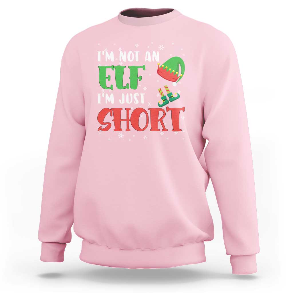 Funny Christmas Sweatshirt Im Not An Elf Just Short - Wonder Print Shop