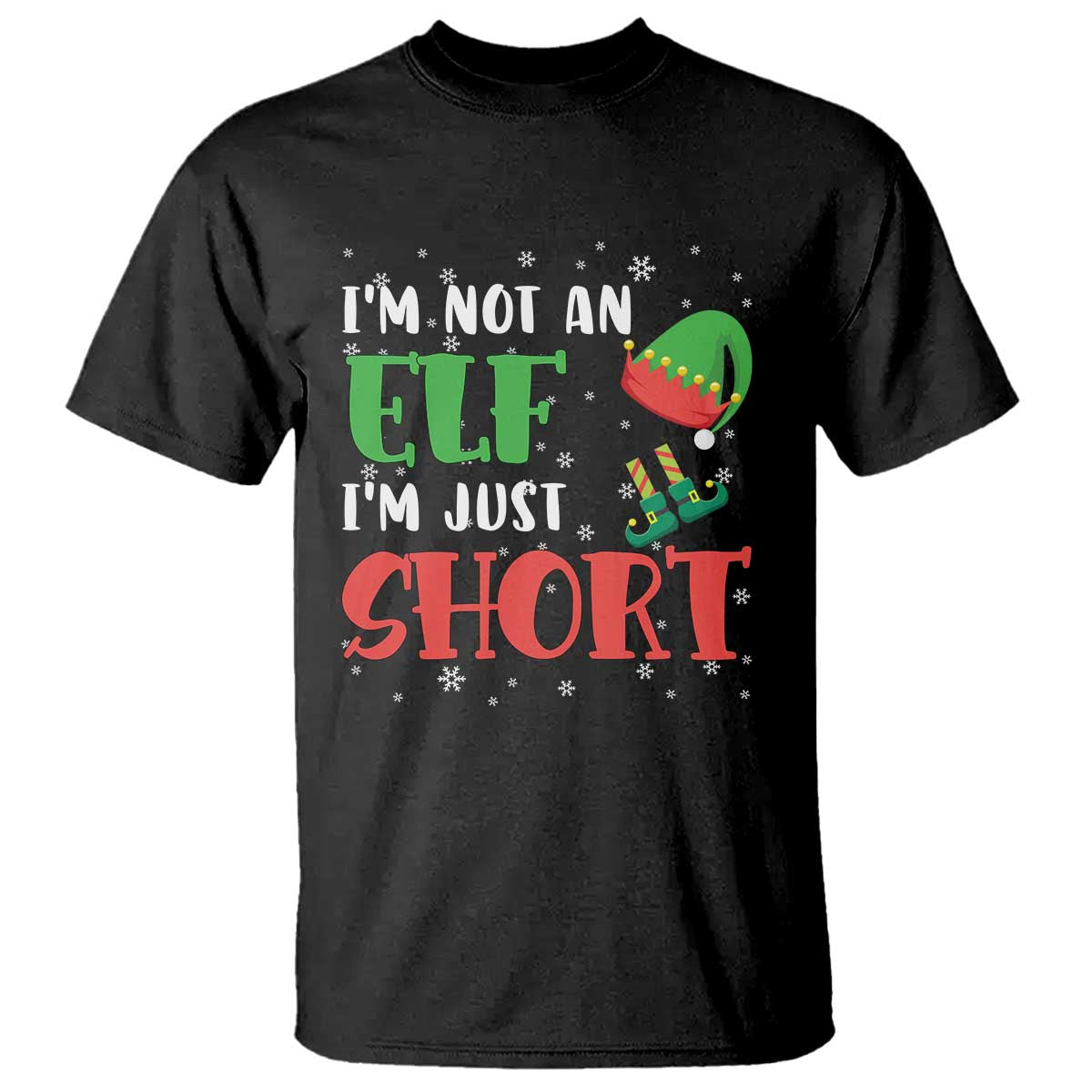 Funny Christmas T Shirt Im Not An Elf Just Short - Wonder Print Shop