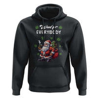 Funny Christmas Hoodie Weed For Everybody Cannabis 420