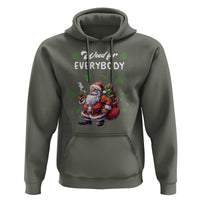 Funny Christmas Hoodie Weed For Everybody Cannabis 420
