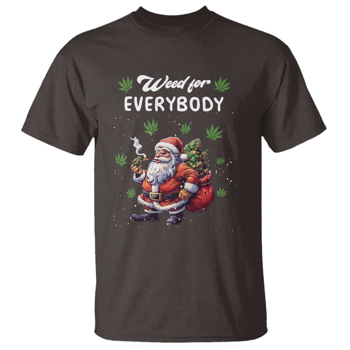 Funny Christmas T Shirt Weed For Everybody Cannabis 420 - Wonder Print Shop