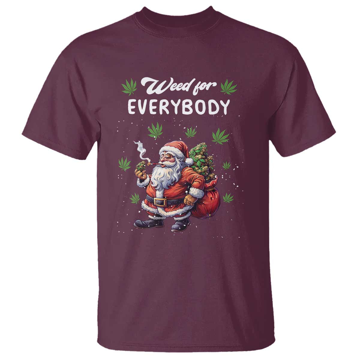 Funny Christmas T Shirt Weed For Everybody Cannabis 420 - Wonder Print Shop