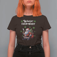 Funny Christmas T Shirt For Women Weed For Everybody Cannabis 420 - Wonder Print Shop