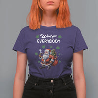Funny Christmas T Shirt For Women Weed For Everybody Cannabis 420 - Wonder Print Shop