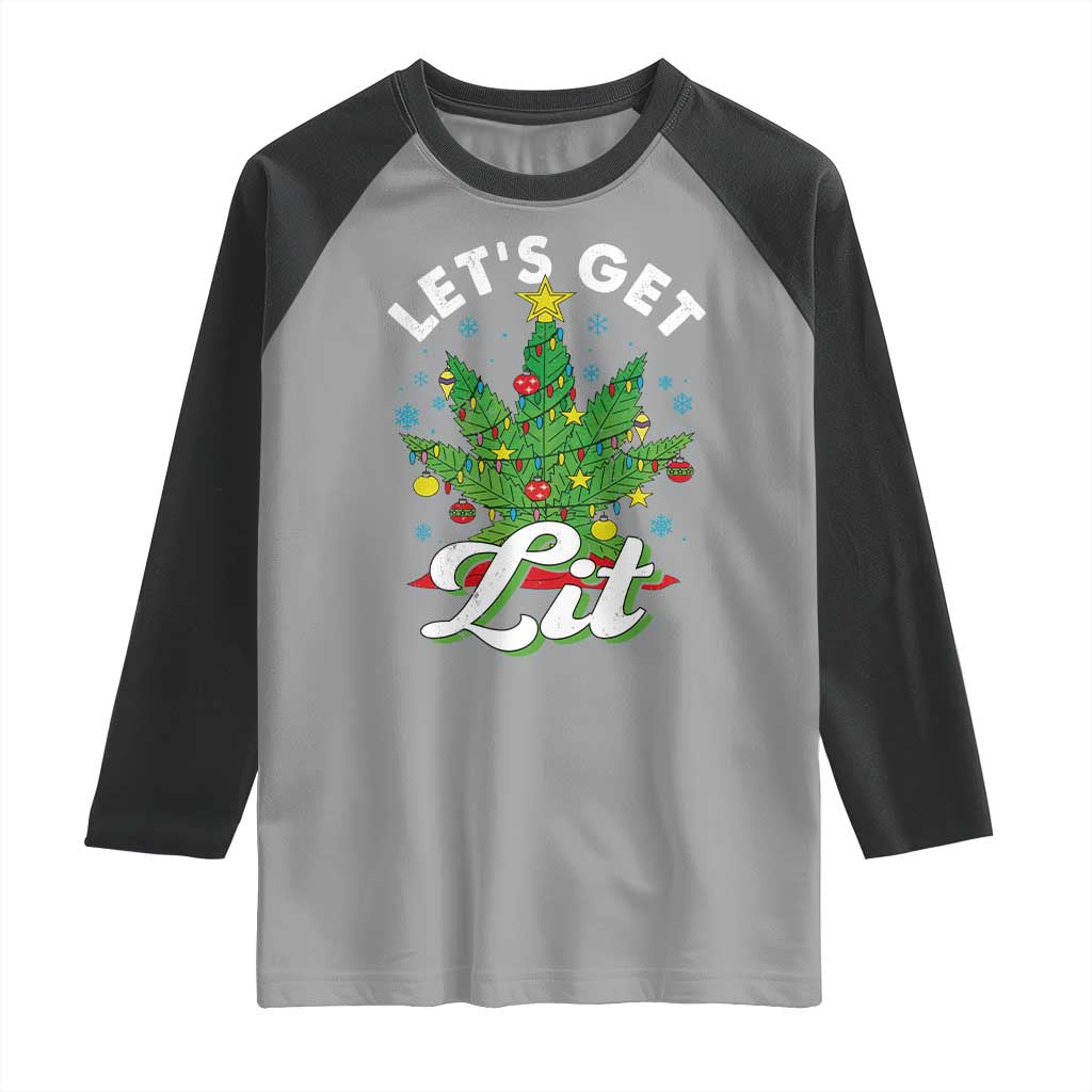 Funny Weed Christmas Raglan Shirt Let's Get Lit Christmas Tree Cannabis