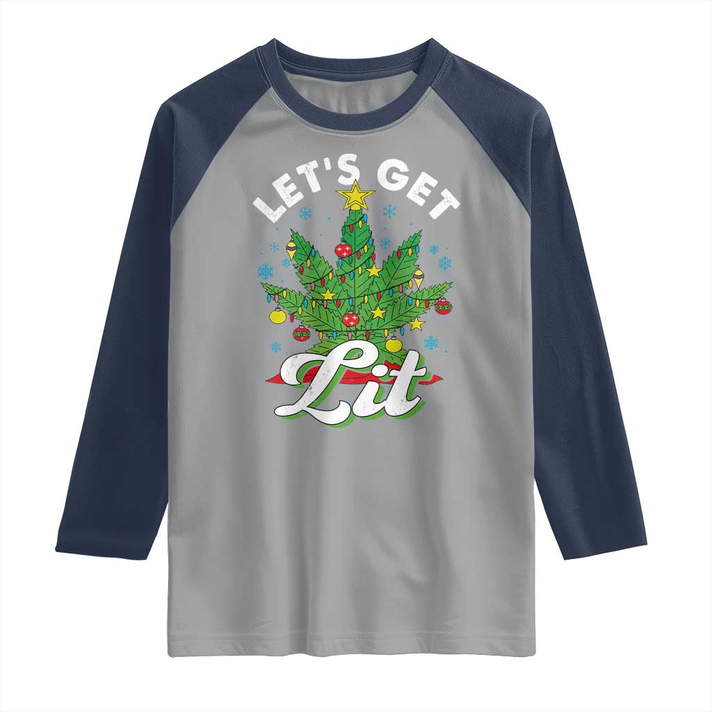 Funny Weed Christmas Raglan Shirt Let's Get Lit Christmas Tree Cannabis