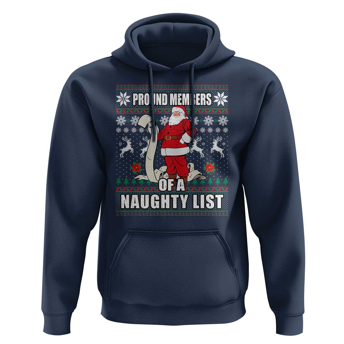 Funny Christmas Hoodie Proud Members Of A Naughty List