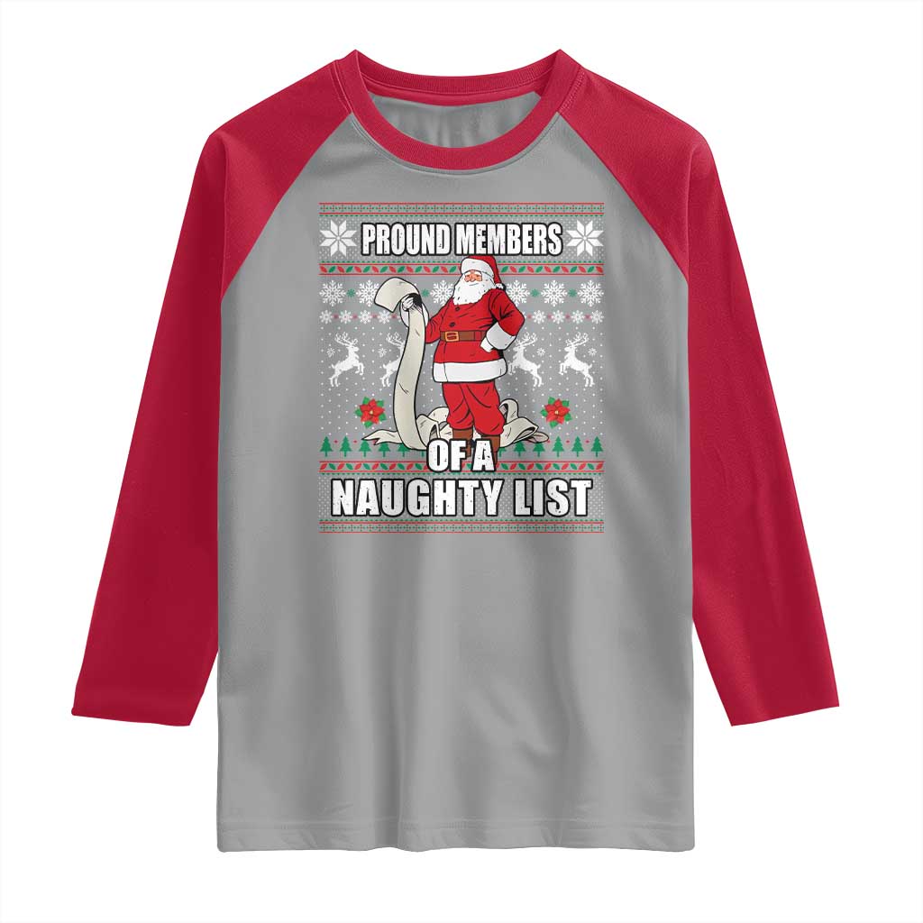Funny Christmas Raglan Shirt Proud Members Of A Naughty List