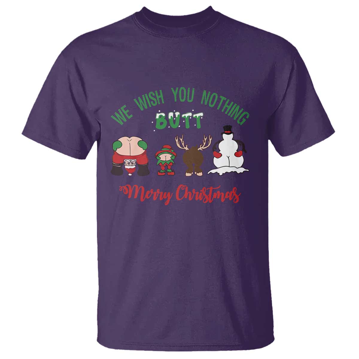 Funny Christmas T Shirt Wishing You Nothing Butt A Merry Christmas - Wonder Print Shop