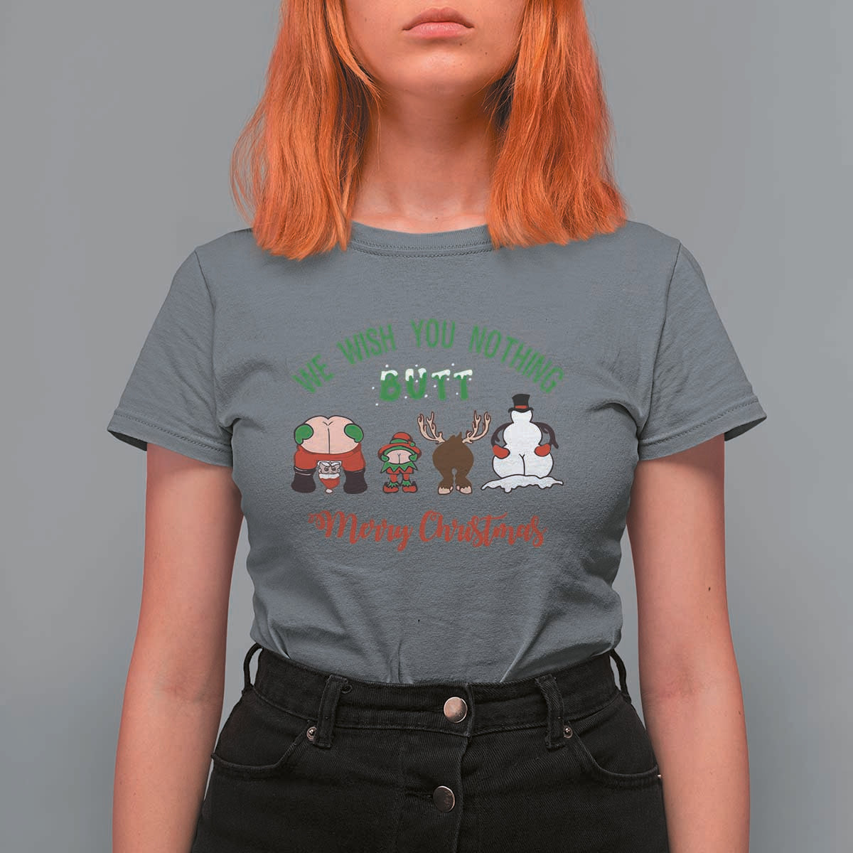 Funny Christmas T Shirt For Women Wishing You Nothing Butt A Merry Christmas - Wonder Print Shop