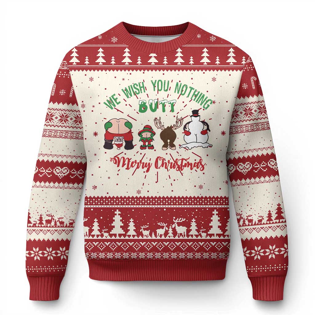 Funny Xmas Ugly Christmas Sweater Wishing You Nothing Butt A Merry Christmas - Wonder Print Shop