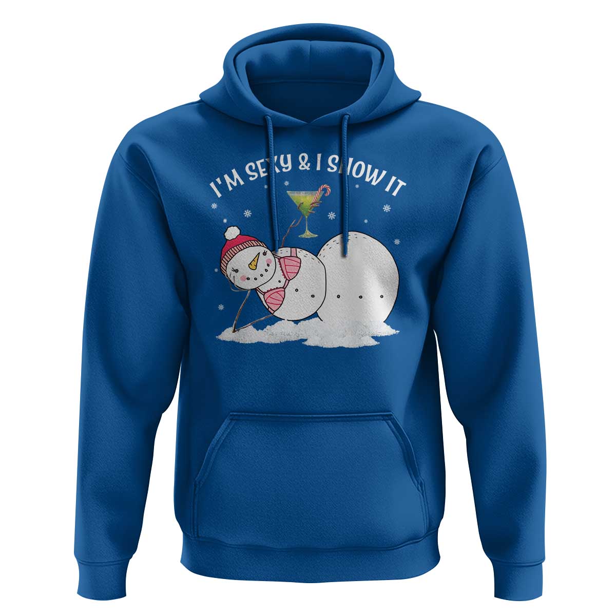 Funny Christmas Snowman Hoodie I Am Sexy And I Snow It