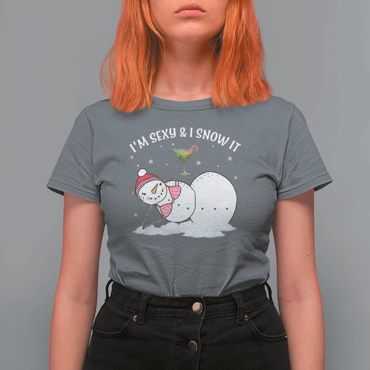 Funny Christmas Snowman T Shirt For Women I Am Sexy And I Snow It - Wonder Print Shop