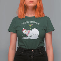 Funny Christmas Snowman T Shirt For Women I Am Sexy And I Snow It - Wonder Print Shop