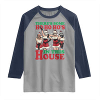 Funny Christmas Raglan Shirt There Is Some Ho Ho Hos In This House Horror Character Dancing