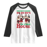 Funny Christmas Raglan Shirt There Is Some Ho Ho Hos In This House Horror Character Dancing