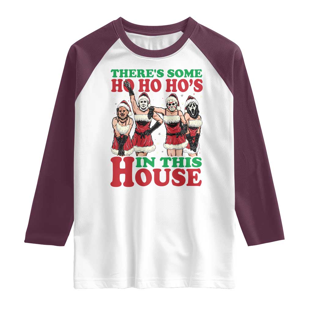 Funny Christmas Raglan Shirt There Is Some Ho Ho Hos In This House Horror Character Dancing