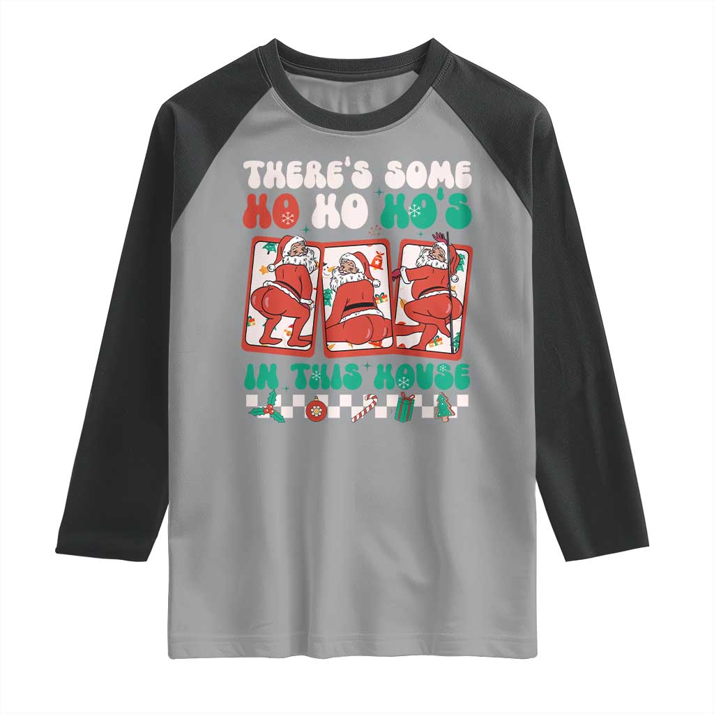 Funny Christmas Raglan Shirt There Is Some Ho Ho Hos In This House Horror Character