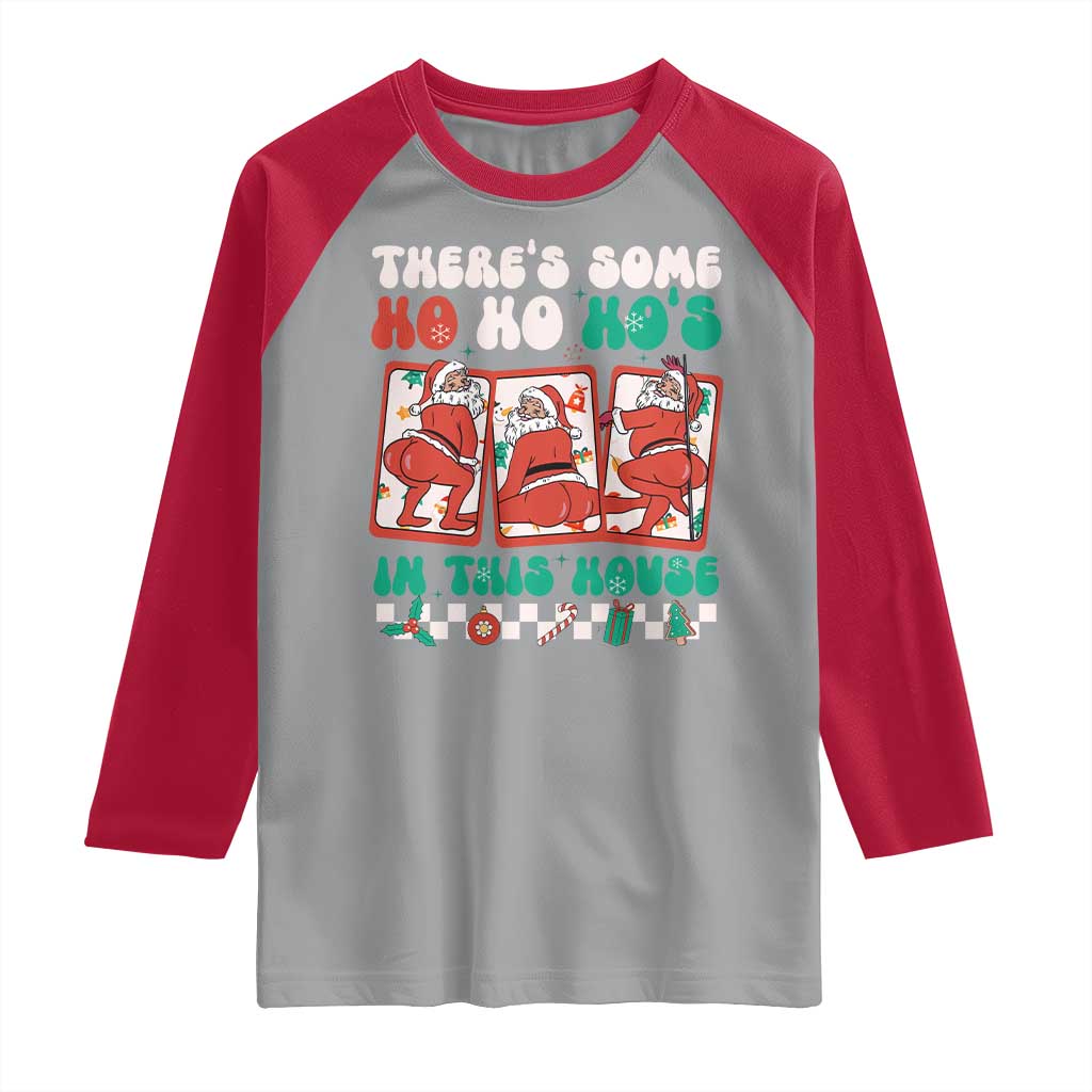 Funny Christmas Raglan Shirt There Is Some Ho Ho Hos In This House Horror Character