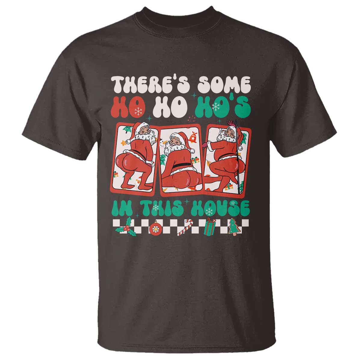 Funny Christmas T Shirt There Is Some Ho Ho Hos In This House Horror Character - Wonder Print Shop