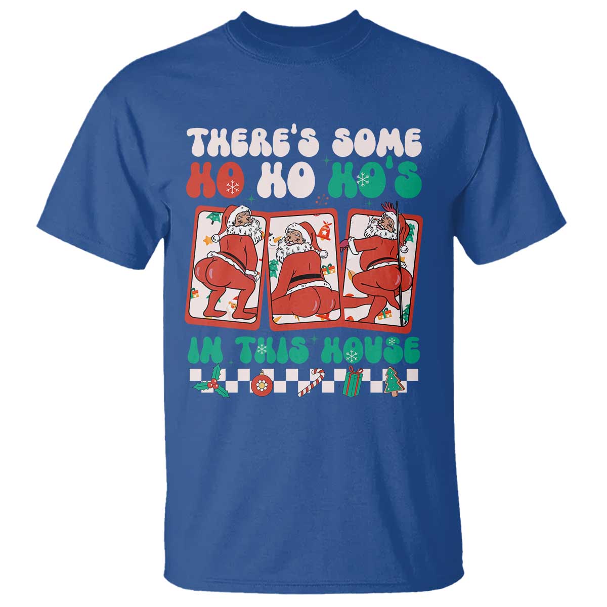 Funny Christmas T Shirt There Is Some Ho Ho Hos In This House Horror Character - Wonder Print Shop