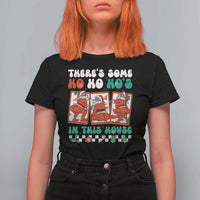 Funny Christmas T Shirt For Women There Is Some Ho Ho Hos In This House Horror Character - Wonder Print Shop