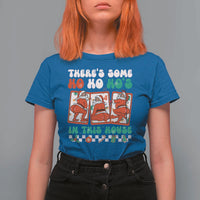 Funny Christmas T Shirt For Women There Is Some Ho Ho Hos In This House Horror Character - Wonder Print Shop