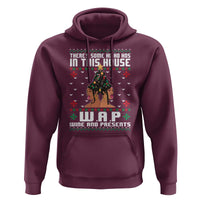 Funny Christmas Hoodie There Is Some Ho Ho Hos In This House WAP Wine And Present