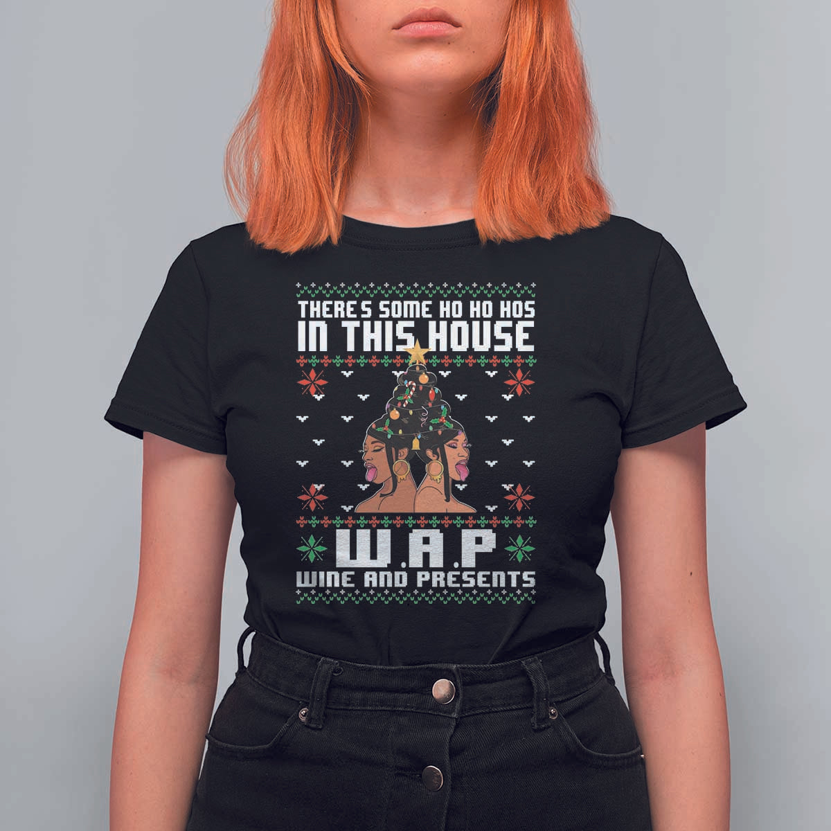 Funny Christmas T Shirt For Women There Is Some Ho Ho Hos In This House WAP Wine And Present - Wonder Print Shop