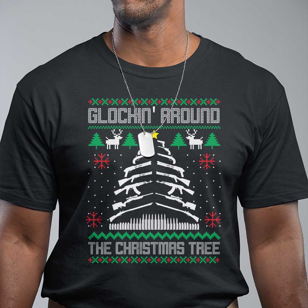 Christmas Gun Lover T Shirt Glocking Around The Christmas Tree - Wonder Print Shop