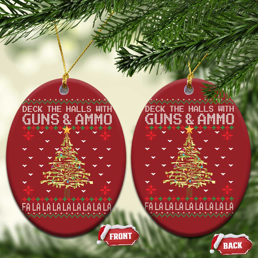 Xmas Gun Lover Christmas Ornament Deck The Halls With Guns And Ammo - Wonder Print Shop