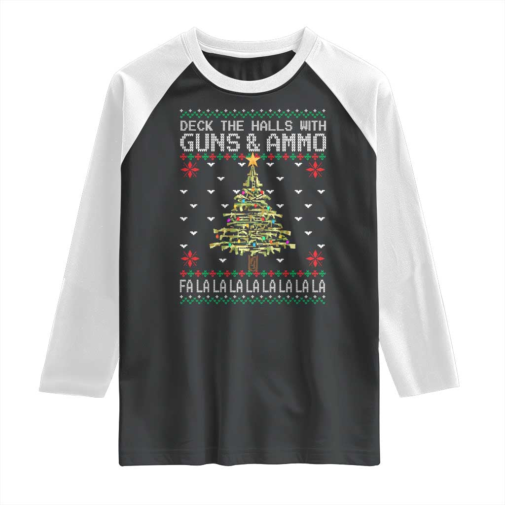 Christmas Gun Lover Raglan Shirt Deck The Halls With Guns And Ammo