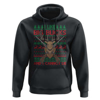 Christmas Hunting Hoodie I Like Big Bucks And I Cannot Lie Deer Hunter