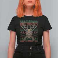 Christmas Hunting T Shirt For Women I Like Big Bucks And I Cannot Lie Deer Hunter - Wonder Print Shop