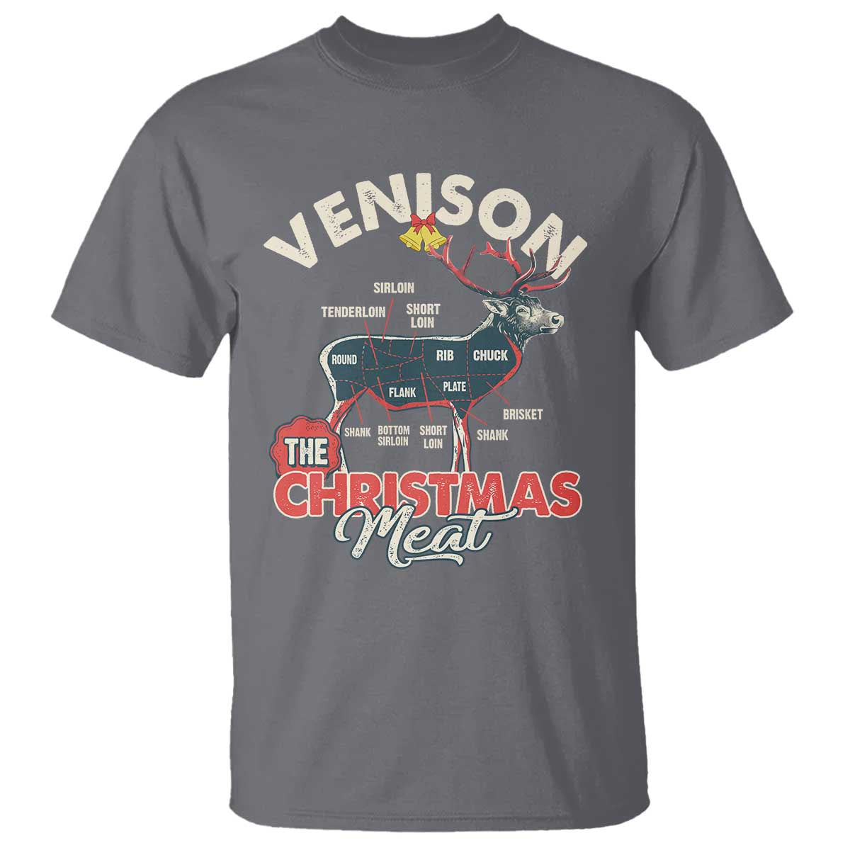 Christmas Hunting T Shirt Venison Meat Deer Season Hunter - Wonder Print Shop