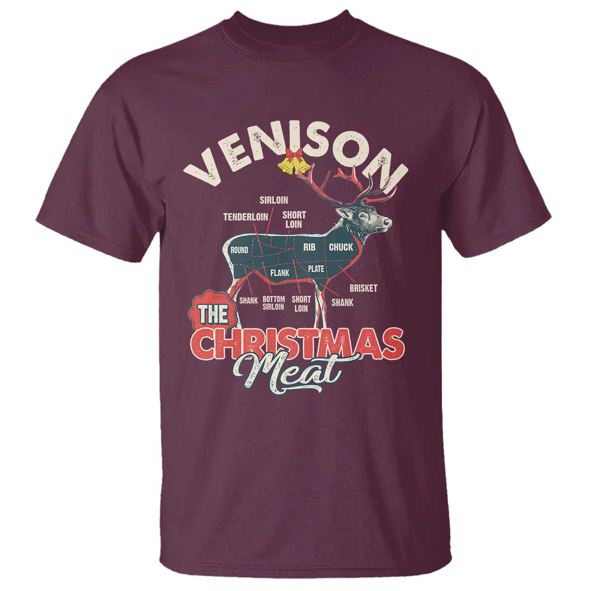 Christmas Hunting T Shirt Venison Meat Deer Season Hunter - Wonder Print Shop