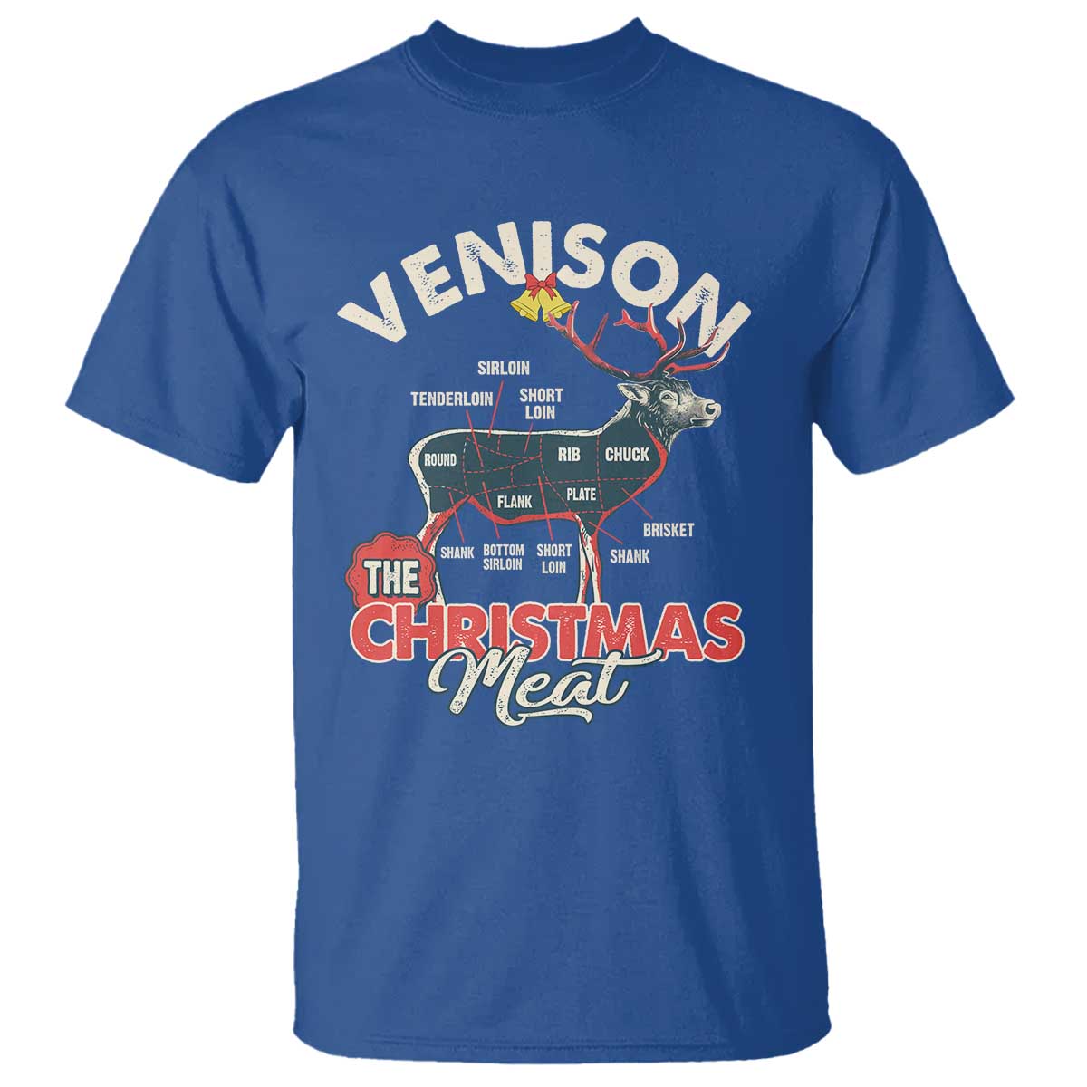 Christmas Hunting T Shirt Venison Meat Deer Season Hunter - Wonder Print Shop