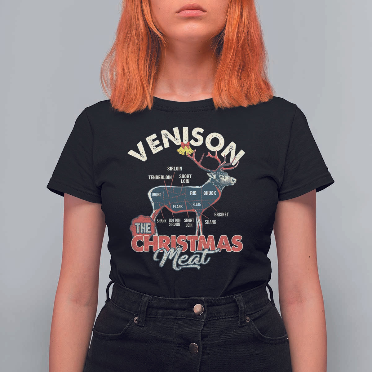 Christmas Hunting T Shirt For Women Venison Meat Deer Season Hunter - Wonder Print Shop