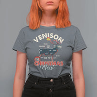 Christmas Hunting T Shirt For Women Venison Meat Deer Season Hunter - Wonder Print Shop