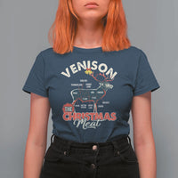 Christmas Hunting T Shirt For Women Venison Meat Deer Season Hunter - Wonder Print Shop