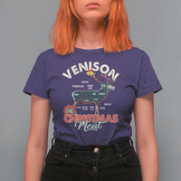 Christmas Hunting T Shirt For Women Venison Meat Deer Season Hunter - Wonder Print Shop