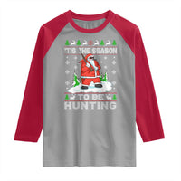Christmas Hunting Raglan Shirt Tis The Season To Be Hunting Santa Hunter