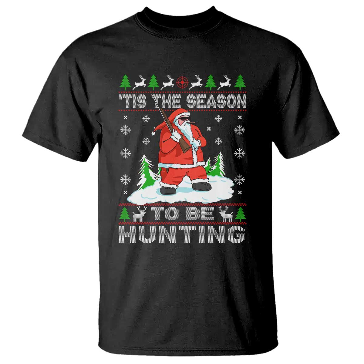 Christmas Hunting T Shirt Tis The Season To Be Hunting Santa Hunter - Wonder Print Shop