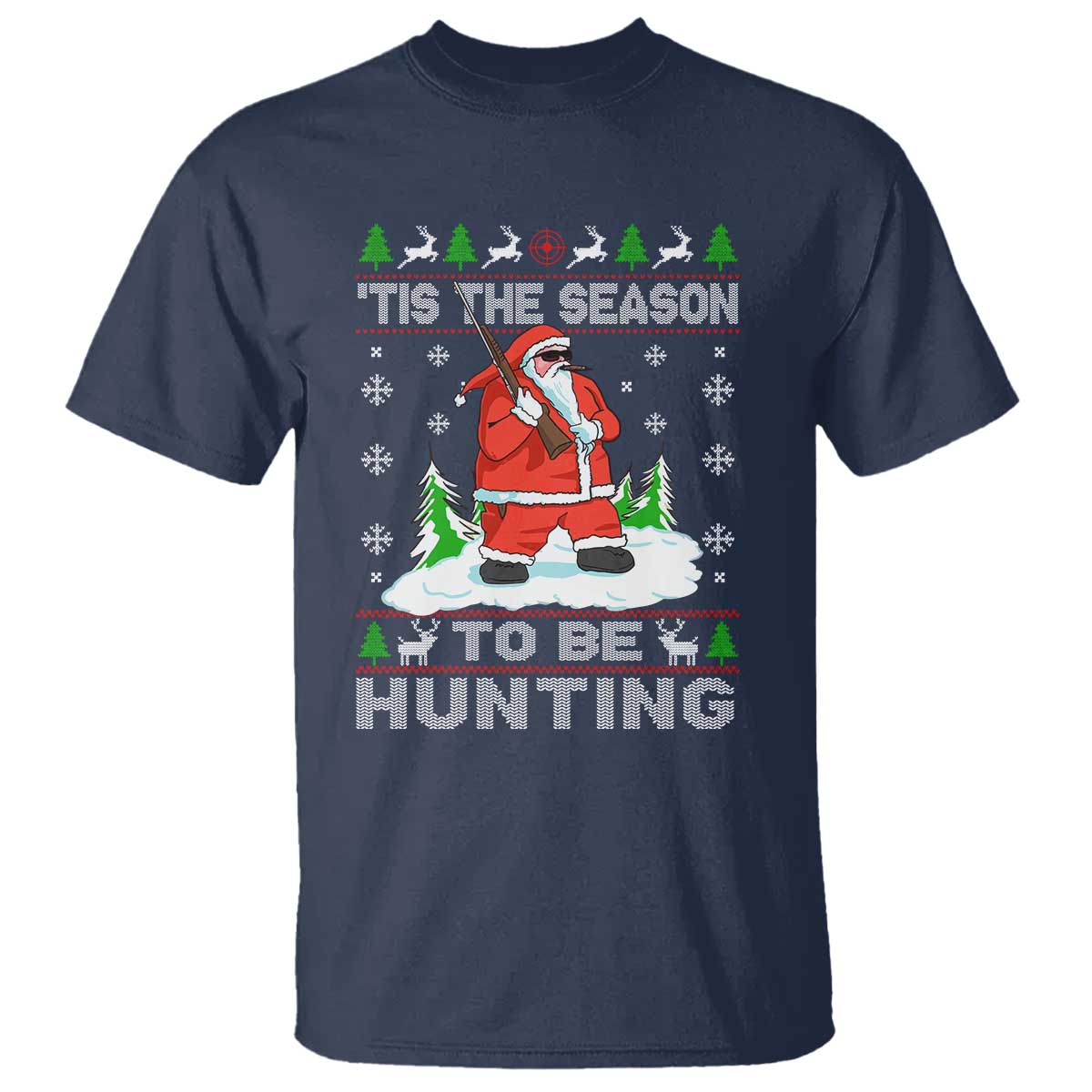 Christmas Hunting T Shirt Tis The Season To Be Hunting Santa Hunter - Wonder Print Shop