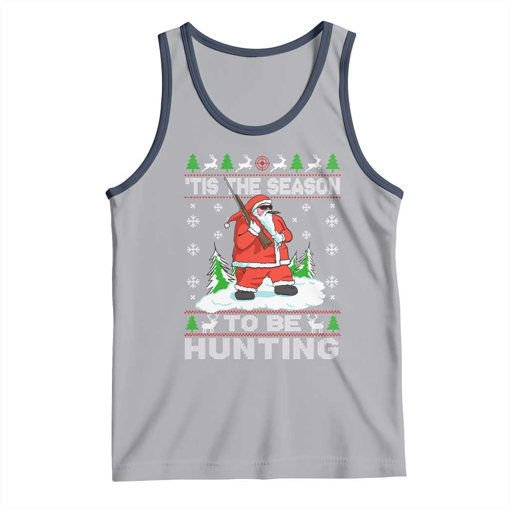 Christmas Hunting Tank Top Tis The Season To Be Hunting Santa Hunter